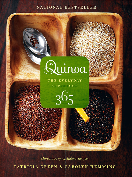 Title details for Quinoa 365 by Patricia Green - Available
